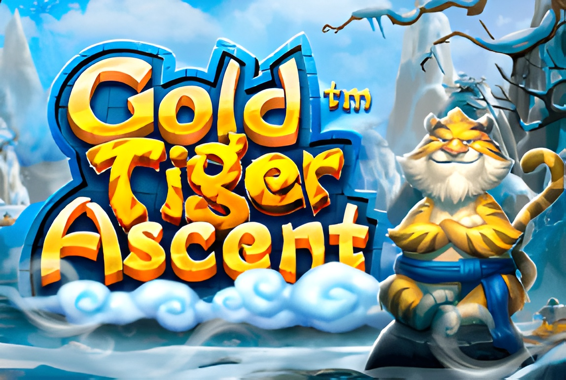 Gold Tiger Ascent