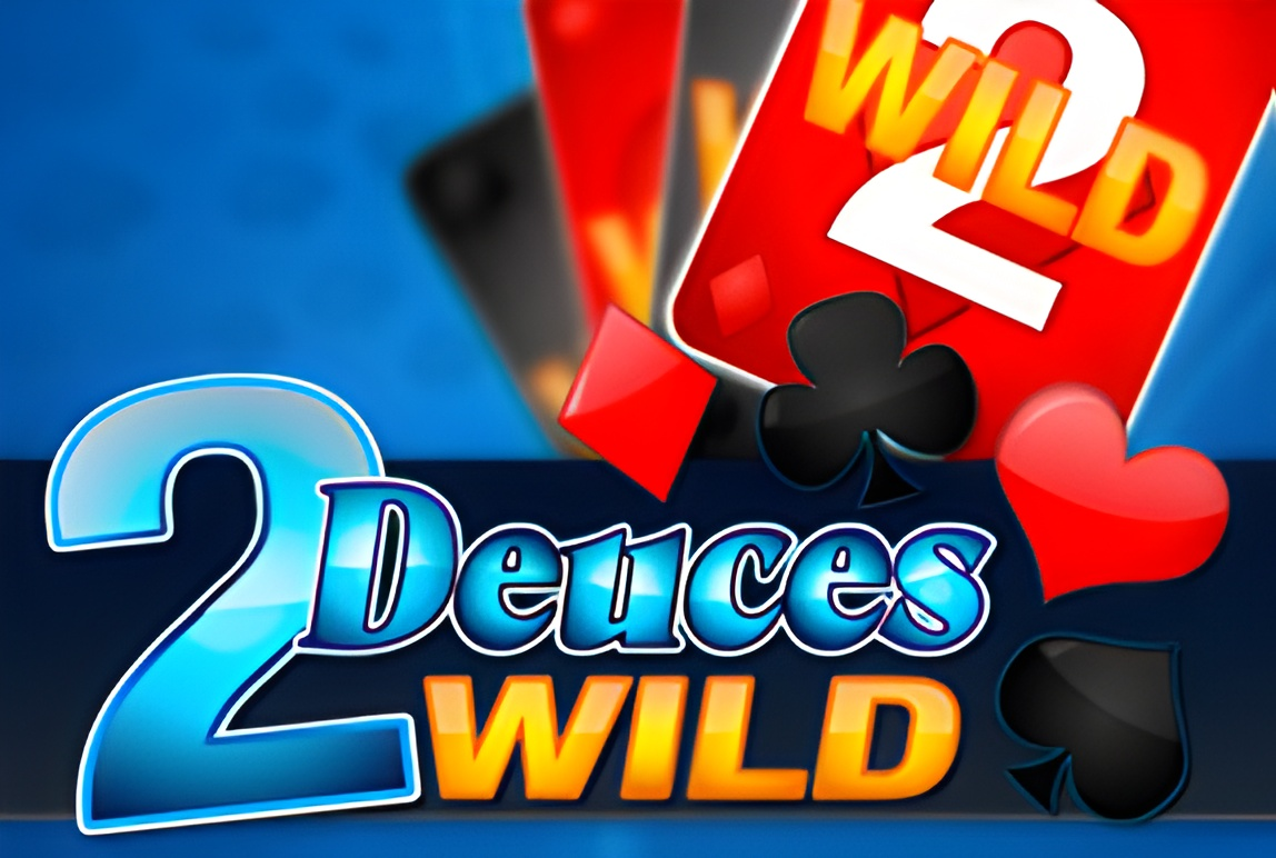 Deuces Wild