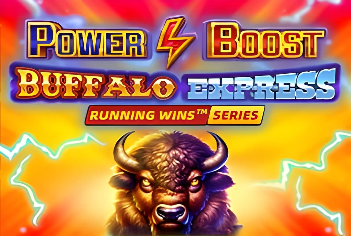 POWER BOOST™: BUFFALO EXPRESS