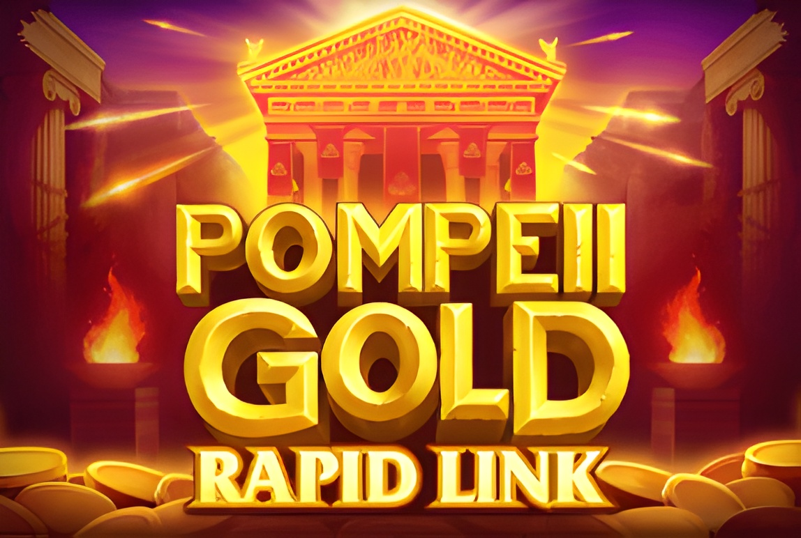 Pompeii Gold: Rapid Link