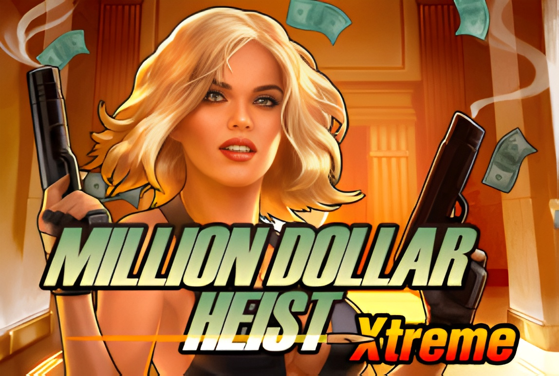 Million Dollar Heist Xtreme