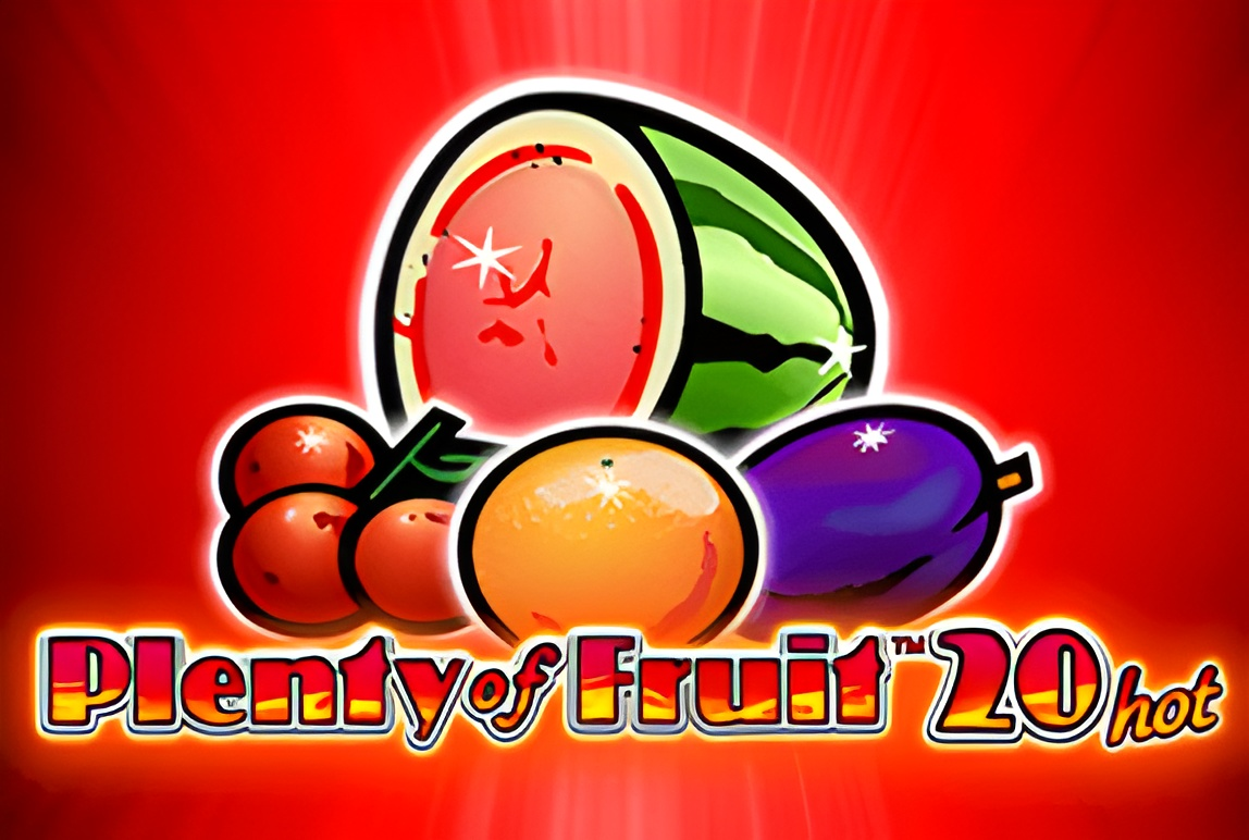 Plenty of Fruit 20 Hot