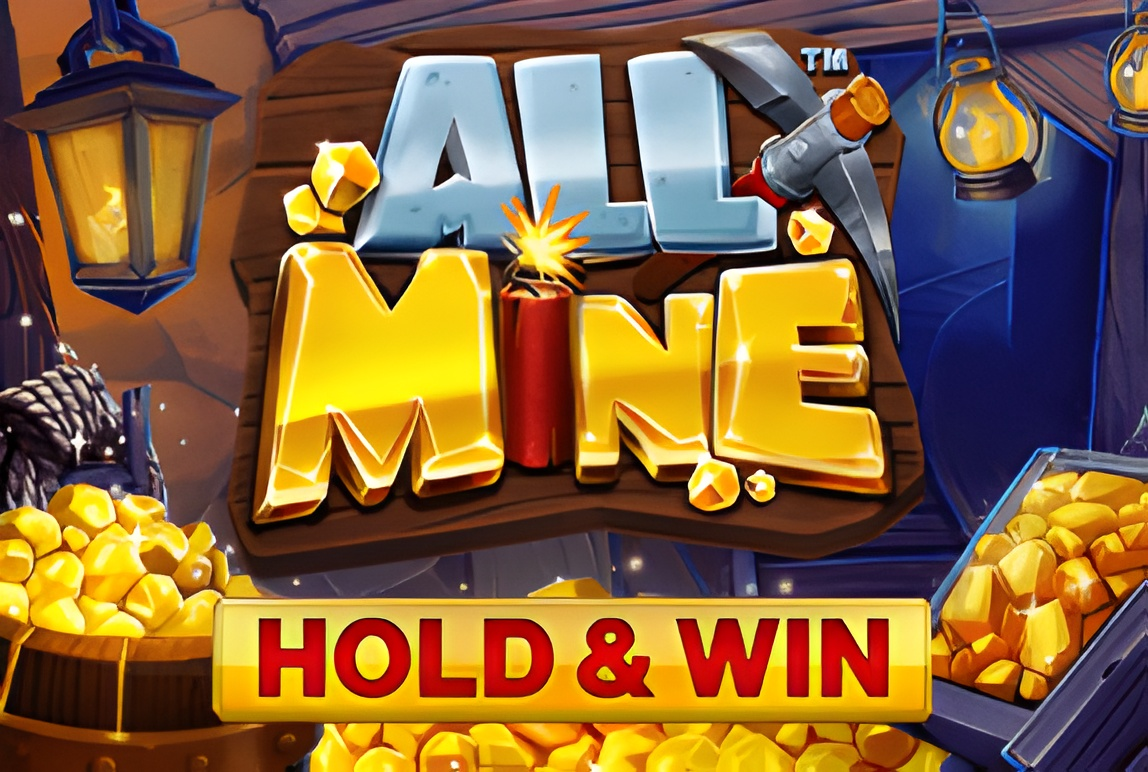 All Mine Hold&Win