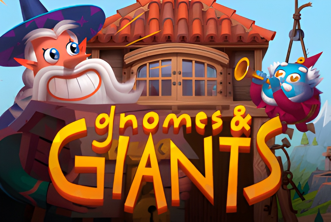 GNOMES & GIANTS