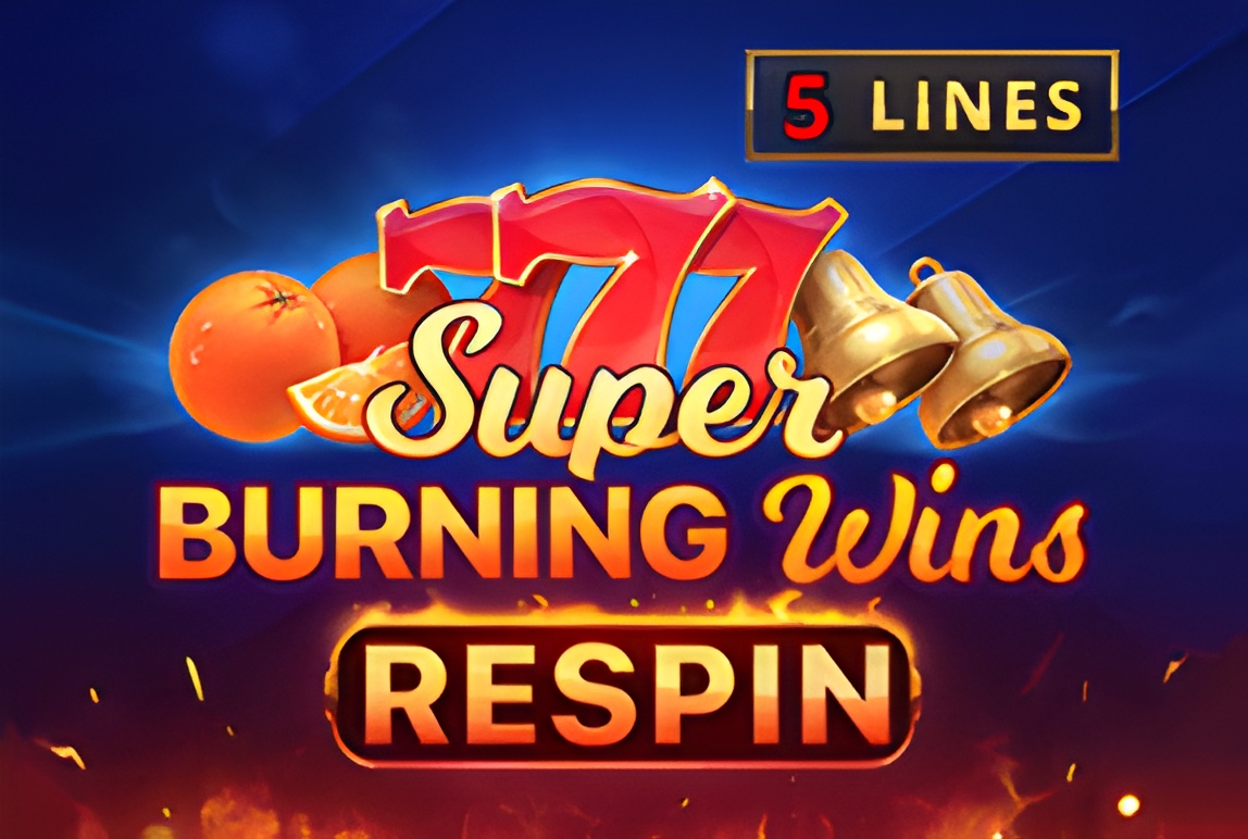 Super Burning Wins: Respin