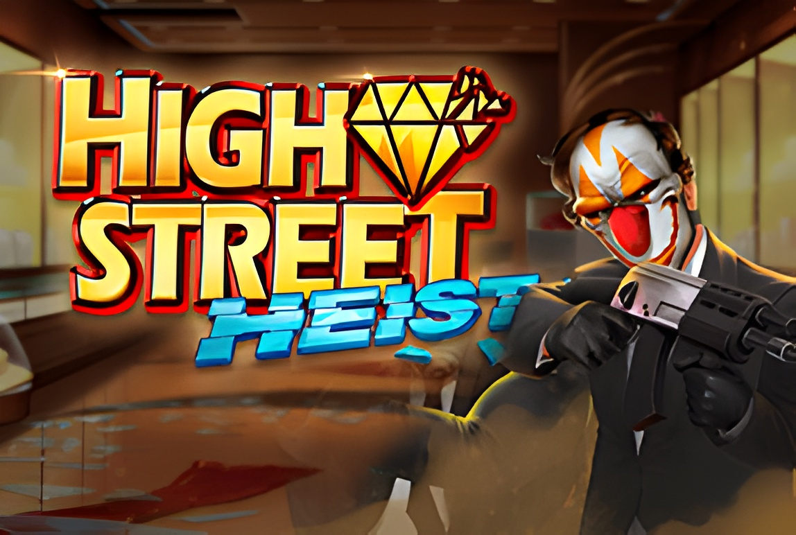 High street Heist