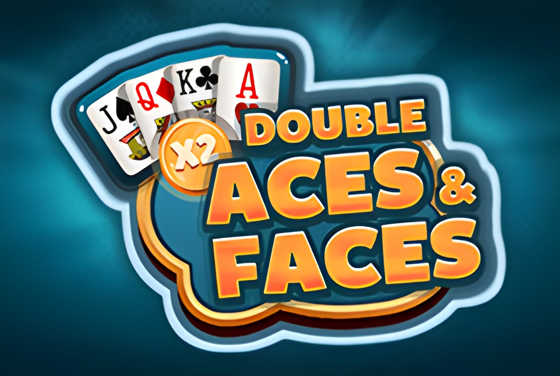 DOUBLE ACES AND FACES