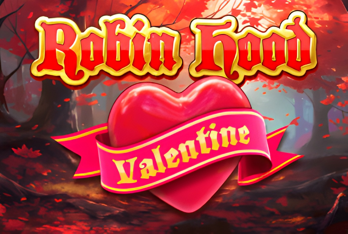 Robin Hood Valentine