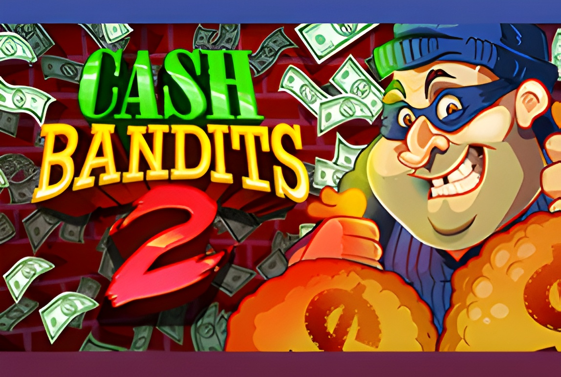 Cash Bandits 2 Mobile