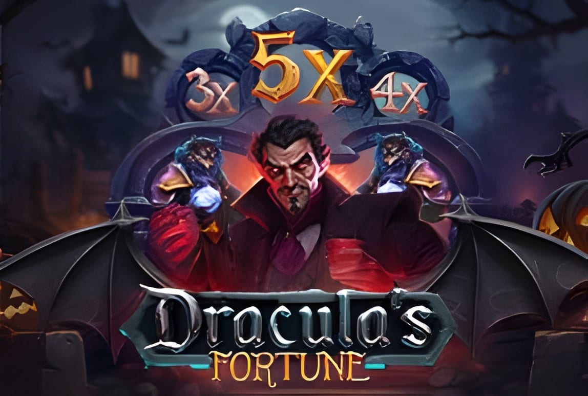 Dracula’s Fortune