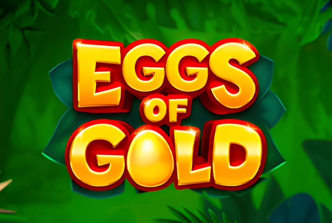 Eggs of Gold