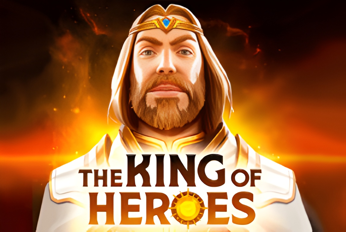 The King of Heroes