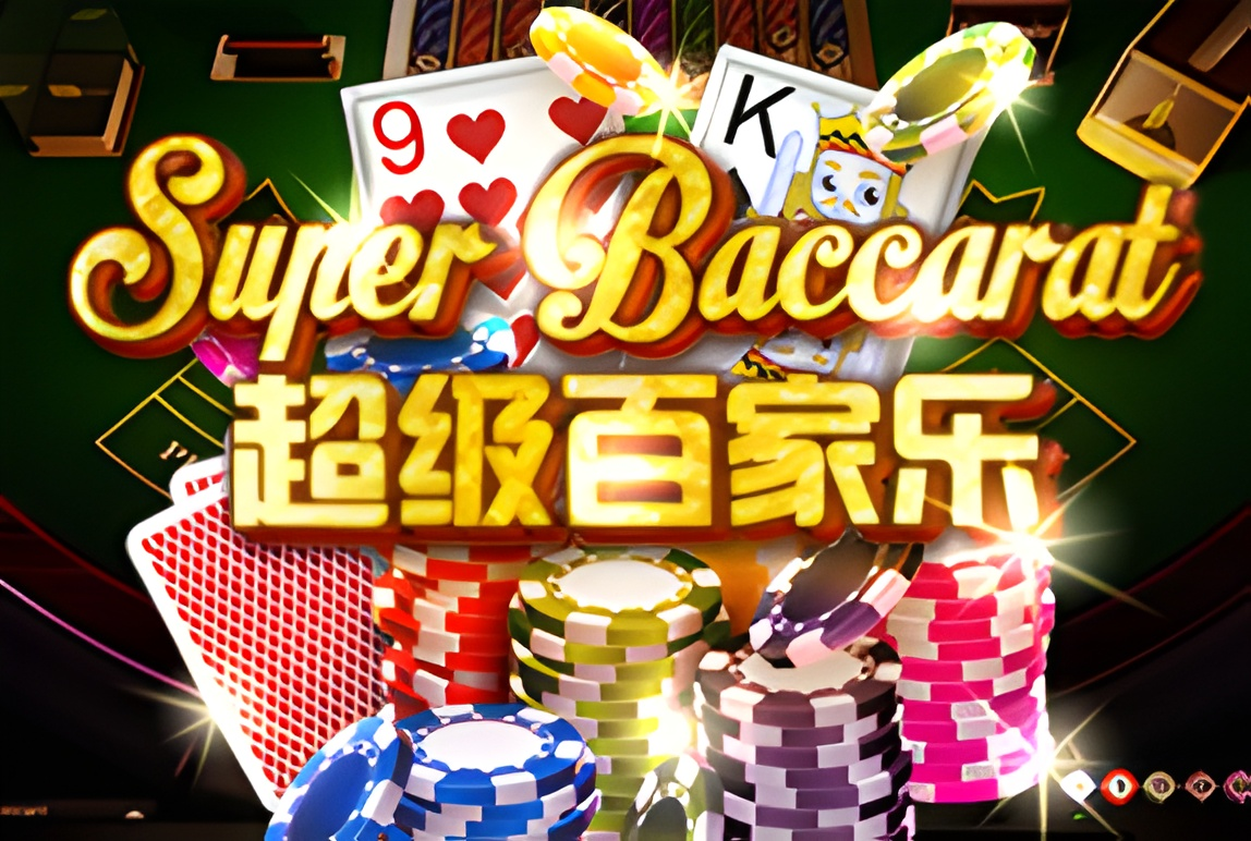 Super Baccarat